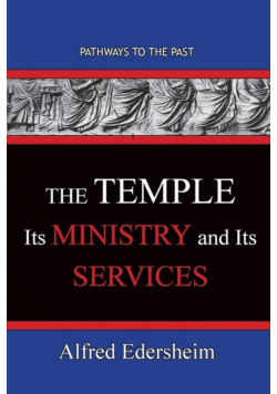 TheTemple--Its Ministry and Services