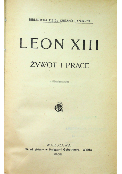 Leon XIII żywot i prace 1902 r