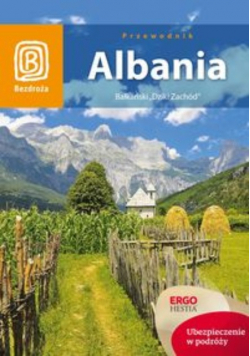 Albania Bałkański Dziki Zachód