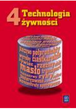 Technologia żywności cz.4 Dłużewski  WSiP