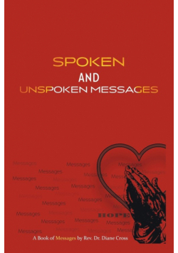 Spoken and Unspoken Messages