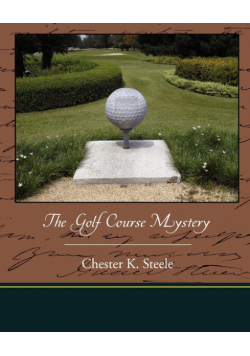 The Golf Course Mystery