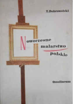 Nowoczesne malarstwo polskie Tom II
