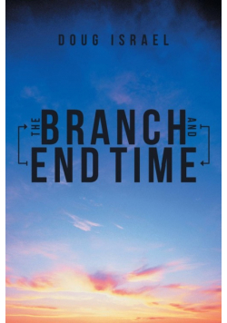 The Branch and End Time