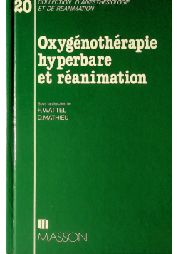 Oxygenotherapie hyperbate et reanimation