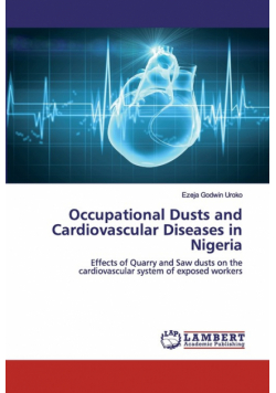 Occupational Dusts and Cardiovascular Diseases in Nigeria