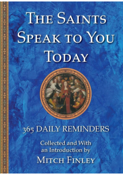 The Saints Speak to You Today