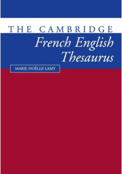 The Cambridge French-English Thesaurus