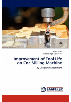 Improvement of Tool Life on Cnc Milling Machine
