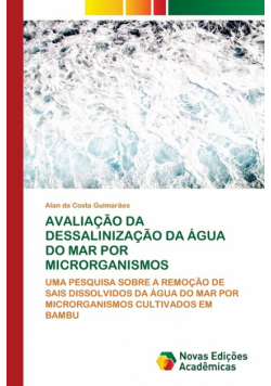Avaliação Da Dessalinização Da Água Do Mar Por Microrganismos