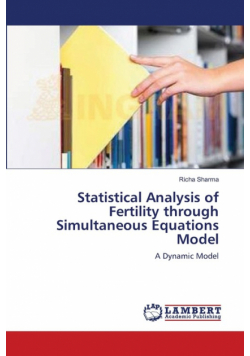 Statistical Analysis of Fertility through Simultaneous Equations Model