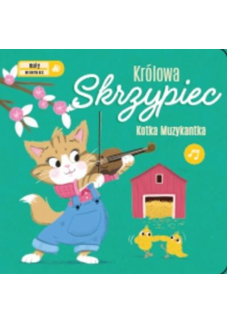 Mały wirtuoz - Królowa skrzypiec