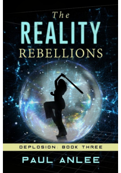 The Reality Rebellions