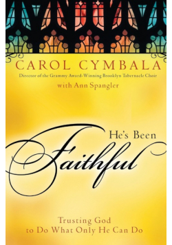 He's Been Faithful