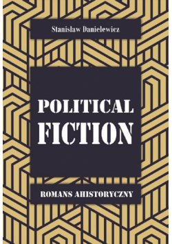 Political fiction Romans ahistoryczny