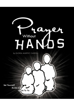 Prayer Without Hands