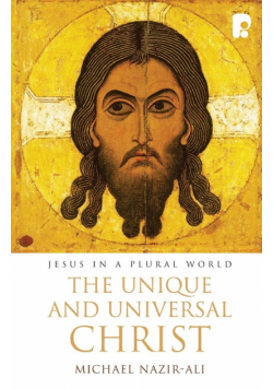 The Unique and Universal Christ