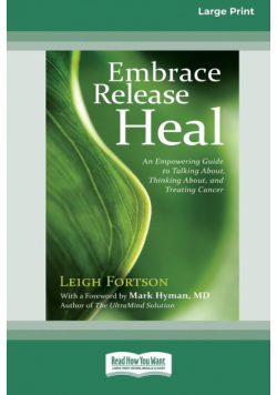 Embrace, Release, Heal