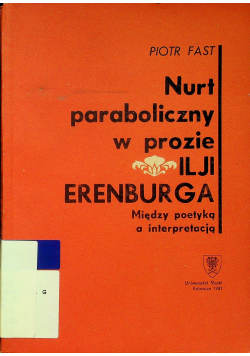 Nurt paraboliczny w prozie Ilji Erenburga