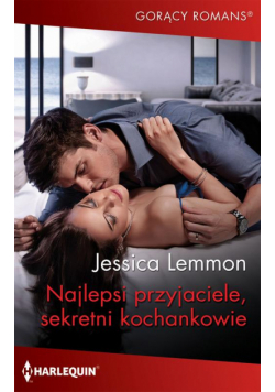 Najlepsi przyjaciele, sekretni kochankowie