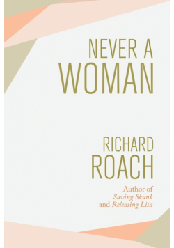 Never a Woman
