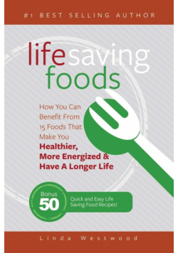 Life Saving Foods