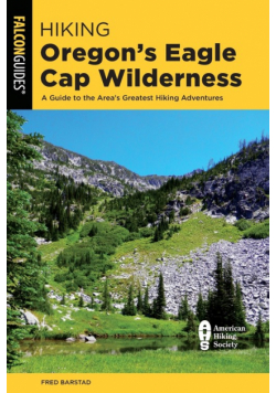 Hiking Oregon's Eagle Cap Wilderness