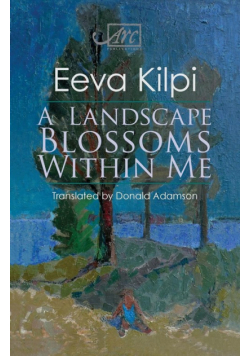 A Landscape Blossoms Within Me