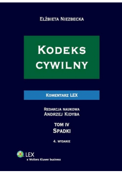 Kodeks cywilny Komentarz Spadki Tom IV