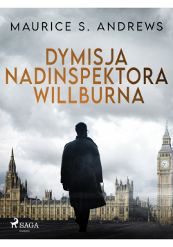 Dymisja nadinspektora Willburna