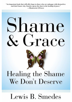Shame and Grace