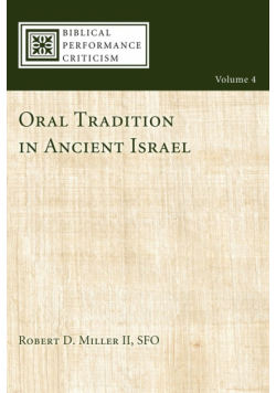 Oral Tradition in Ancient Israel