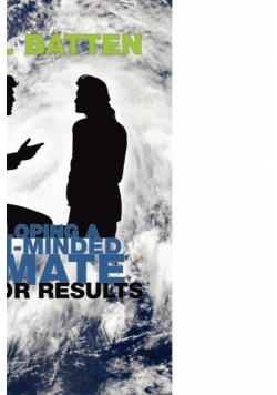 Developing a Tough-Minded Climate for Results
