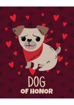 Dog Of Honor