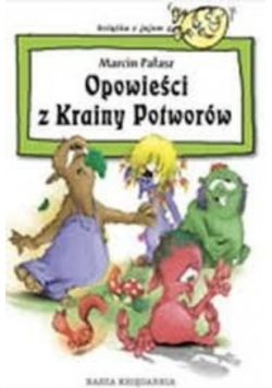 Opowieści z Krainy Potworów