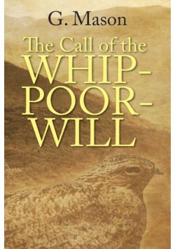 The Call of the Whip-poor-will