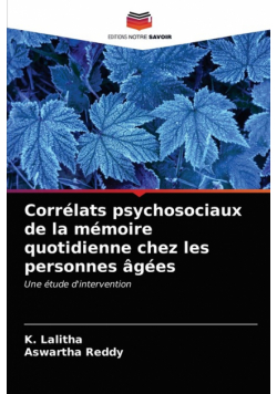 Corrélats psychosociaux de la mémoire quotidienne chez les personnes âgées