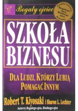 Szkoła biznesu dla ludzi którzy lubią pomagać innym