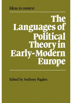 The Languages of Political Theory in Early-Modern Europe