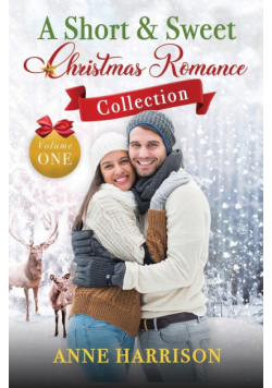 A Short and Sweet Christmas Romance Collection