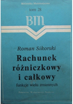 Rachunek różniczkowty i całkowy Funkcje wielu zmiennych