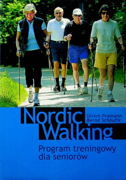 Nordic walking Program treningowy dla seniorów