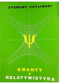 Kwanty a relatywistyka