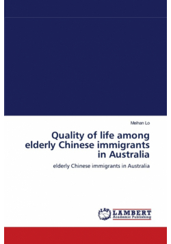 Quality of life among elderly Chinese immigrants in Australia