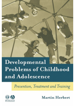 Developmental Problems of Childhood