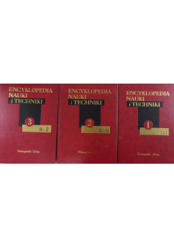 Encyklopedia nauki i techniki Tom od 1 do 3