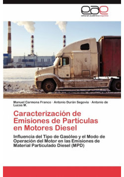 Caracterizacion de Emisiones de Particulas En Motores Diesel
