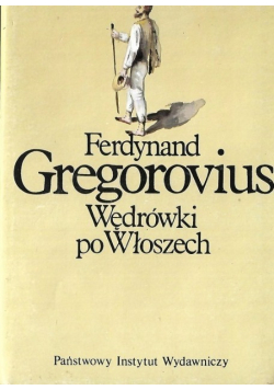 Wędrówki po Włoszech tom II