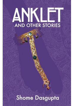 Anklet and Other Stories