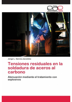 Tensiones residuales en la soldadura de aceros al carbono